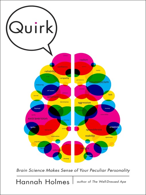 Title details for Quirk by Hannah Holmes - Wait list